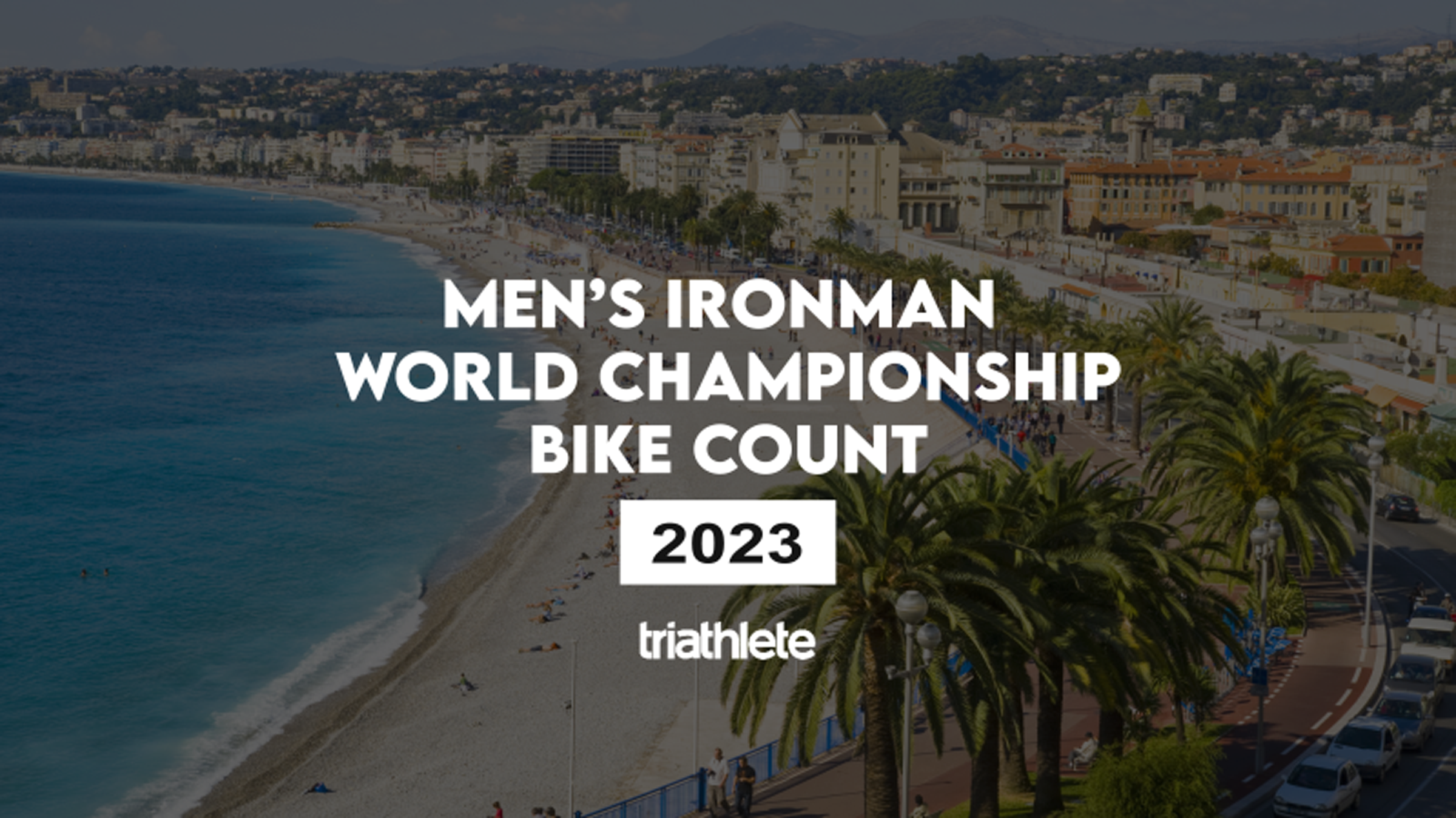2023 Ironman World Championship Nice Bike Count