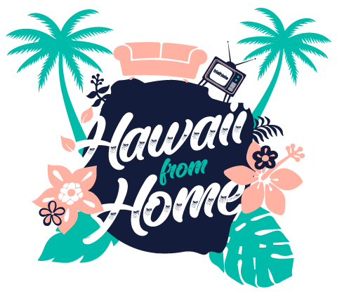 Hawaii from Home